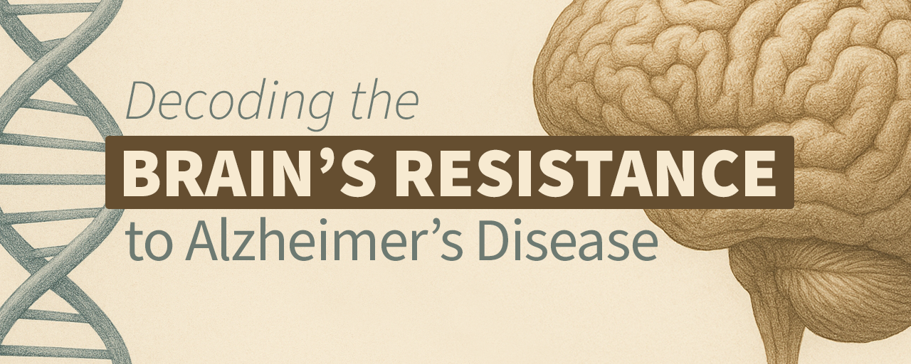 Decoding the Brain's Resistance to Alzheimer's Disease